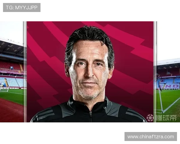 埃梅里力争带维拉冲击英超前三